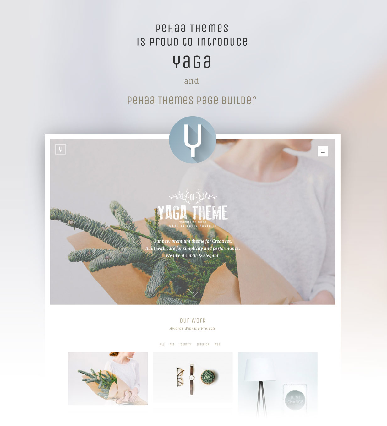 PeHaa Themes is proud to introduce their multipurpose WP theme - Yaga and PeHaa Themes Page Builder. Built with care for simplicity, web performance and visual appeal, coded in compliance with W3C and WordPress coding standards. WordPress, WooCommerce.
